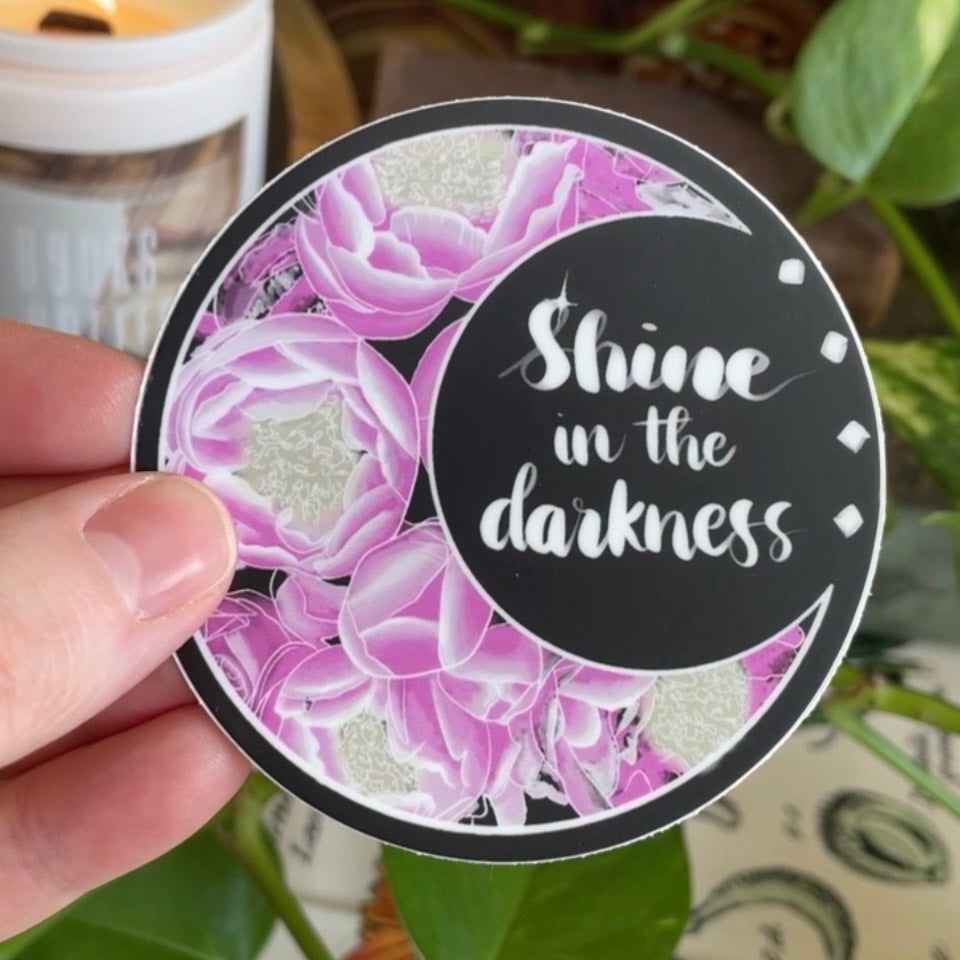 Shine in the Darkness Moon sticker